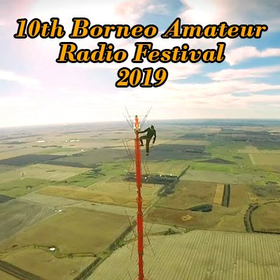 10th Borneo Amateur Radio Festival 2019
